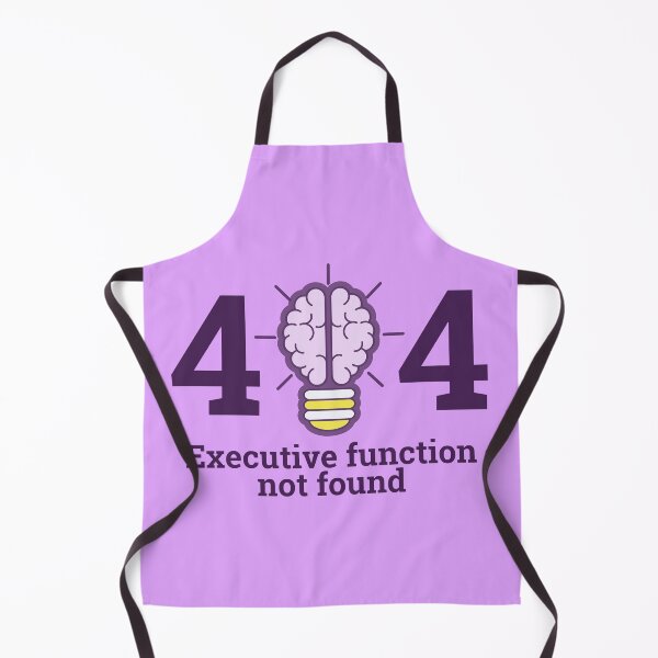 Item preview, Executive Function Not Found | ADHD designed and sold by BuraxisQuotes.