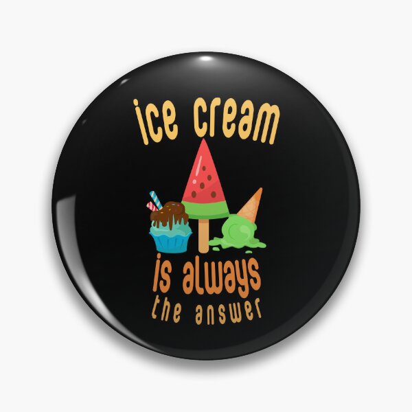 Item preview,   Is Always The Answer Delicious Dessert Gelato Kids Gift designed and sold by TMelonShop.