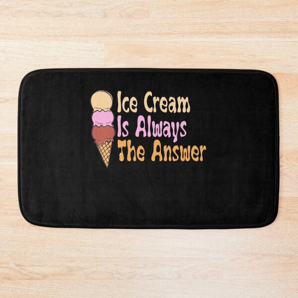 Item preview, Cute Ice Cream Cone Ice Cream Is Always The Answer Kid Women Gift designed and sold by TMelonShop.