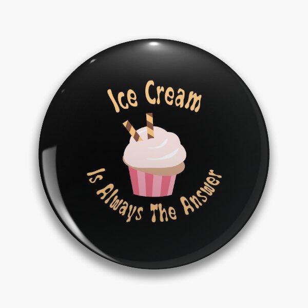 Item preview, Cute Ice Cream Cake Ice Cream Is Always The Answer Girl Kids Gift designed and sold by TMelonShop.