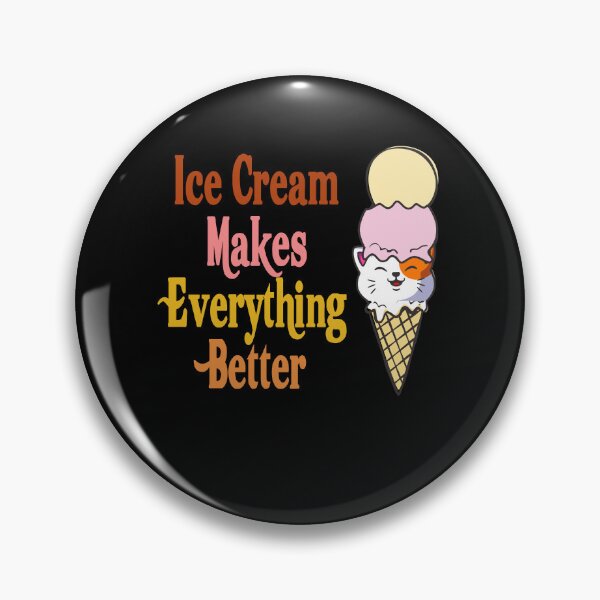 Item preview, Funny Cat Ice Cream Makes Everything Better Cat Scoop Summer Gift designed and sold by TMelonShop.