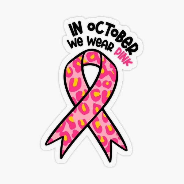 Never Underestimate A Breast Cancer Warrior Who Is' Sticker