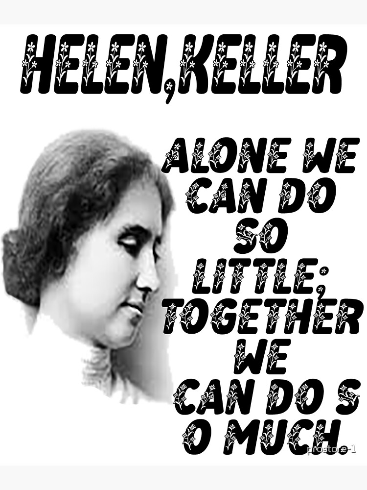 Together We Can Do So Much Helen Keller Quotes Cotton Canvas