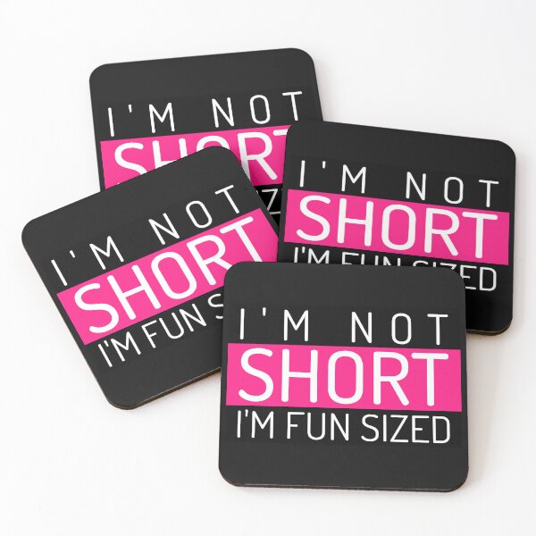 Item preview, I'm Not Short I'm Fun Sized  designed and sold by BestCoolStuff.