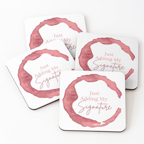 Item preview, MerchHaus - Wine Drinker I Wine Stain I Wine Time I Wine Tasting Funny Vino Wine Just Adding My Signature Design designed and sold by MerchHaus.
