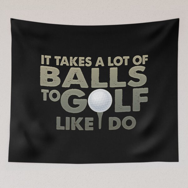 Aperçu de l'œuvre Il faut beaucoup de balles pour jouer au golf comme moi créée et vendue par franktact.