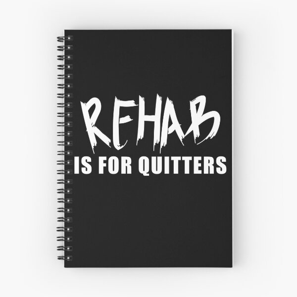 Item preview, Rehab is for Quitters designed and sold by mamahellfire31.