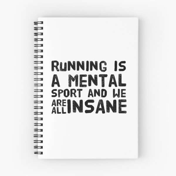 Item preview, Running is a mental sport and we are all insane designed and sold by The  Lifers.