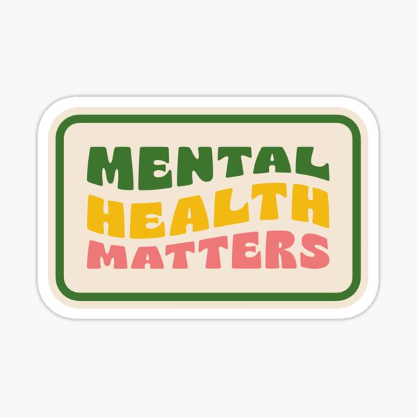 Item preview, MENTAL HEALTH MATTERS designed and sold by asymmetrickid.