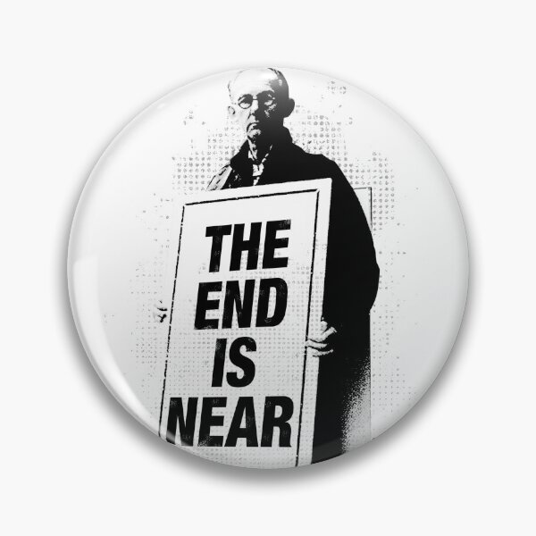 Item preview, The end is near designed and sold by urbancrab.