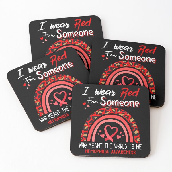 Item preview, Hemophilia Awareness I Wear Red for Someone Who Meant The World To Me designed and sold by GennieShop.