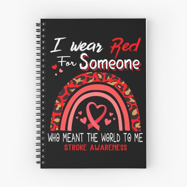 Item preview, Stroke Awareness I Wear Red for Someone Who Meant The World To Me designed and sold by GennieShop.