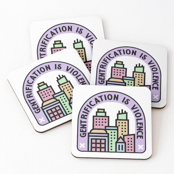 Item preview, Gentrification Is Violence - Urban Planning designed and sold by Picket Club.