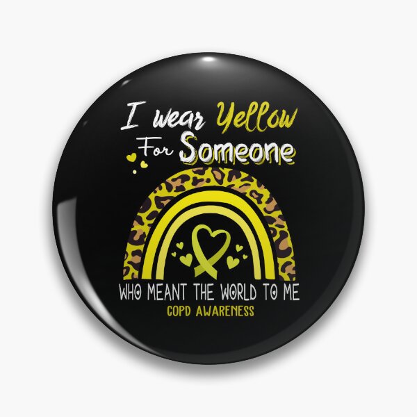 Item preview, COPD Awareness I Wear Yellow for Someone Who Meant The World To Me designed and sold by GennieShop.