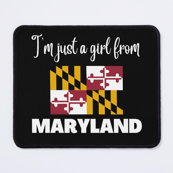 Item preview, I’m just a girl from Maryland- State pride design for women and girls designed and sold by DesignsByDaddy.