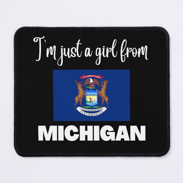 Item preview, I’m just a girl from Michigan- State pride design for women and girls designed and sold by DesignsByDaddy.