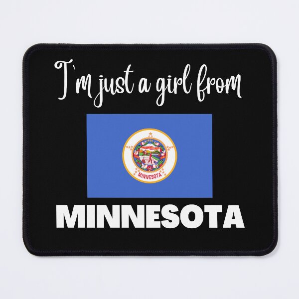 Item preview, I’m just a girl from Minnesota- State pride design for women and girls designed and sold by DesignsByDaddy.