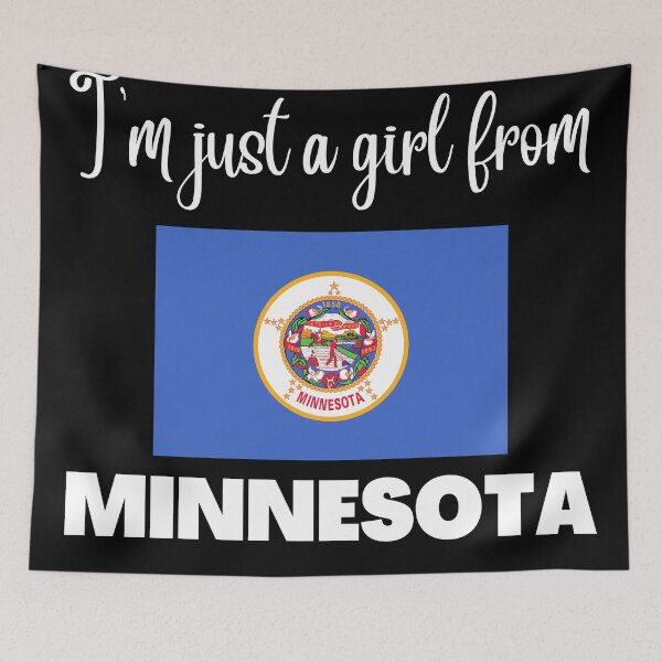 Item preview, I’m just a girl from Minnesota- State pride design for women and girls designed and sold by DesignsByDaddy.