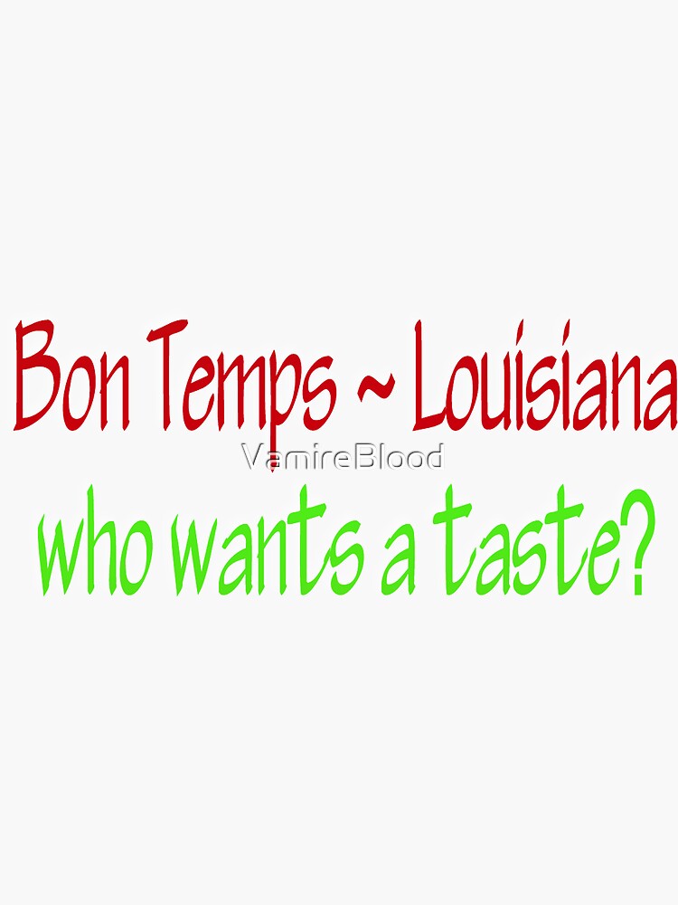 "True Blood Bon Temps Louisiana " Sticker for Sale by VamireBlood