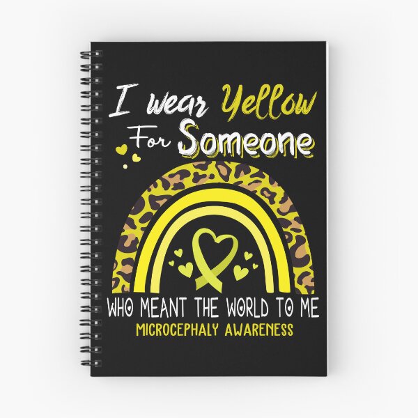 Item preview, Microcephaly Awareness I Wear Yellow for Someone Who Meant The World To Me designed and sold by GennieShop.