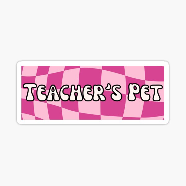 Item preview, Teacher's Pet designed and sold by PrintsSoSweet.