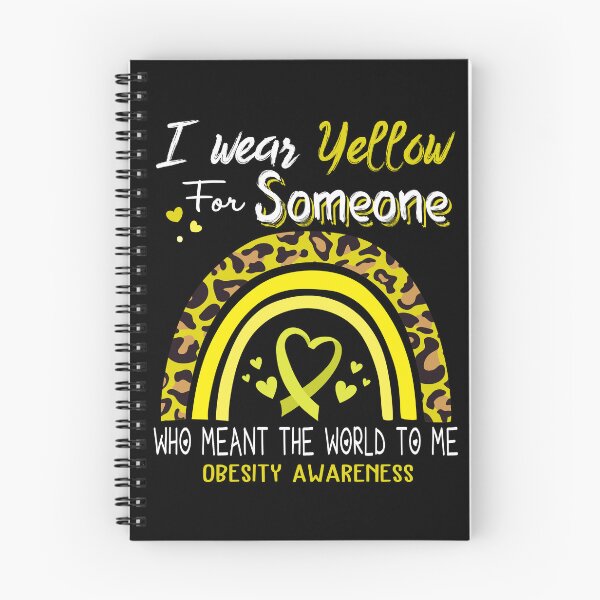 Item preview, Obesity Awareness I Wear Yellow for Someone Who Meant The World To Me designed and sold by GennieShop.