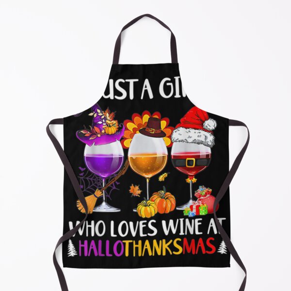 Item preview, Just A Girl Who Loves Wine At Hallothanksmas designed and sold by RobertoGomis.