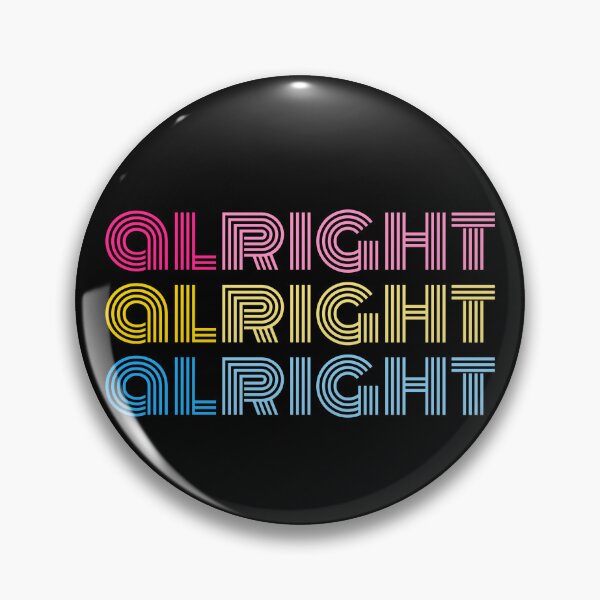 Item preview, Alright Alright Pan Romantic. Panromantic Pride designed and sold by Subtle Pride Shop.