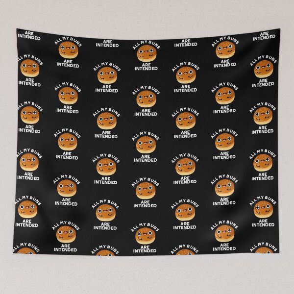 Item preview, All My Buns Are Intended Funny Food Puns (Dark BG) designed and sold by punnybone.