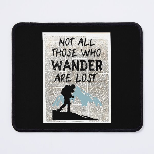 Item preview, Not All Those Who Wander Are Lost Hiking designed and sold by sasaoprattp55.