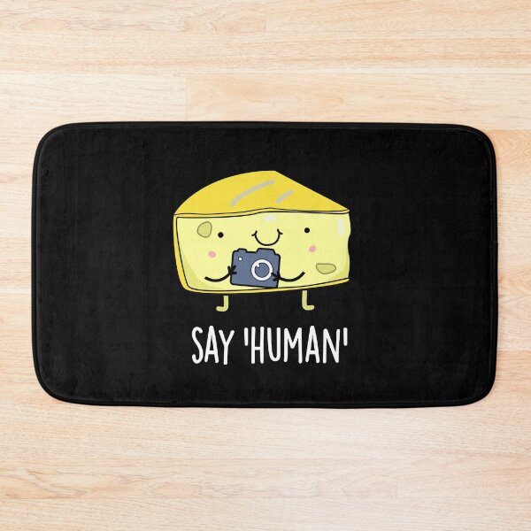 Item preview, Say Human Funny Photographer Cheese Puns (Dark BG) designed and sold by punnybone.