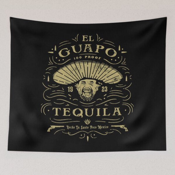 Item preview, El Guapo Tequila Classic  designed and sold by pjotermulpasx.