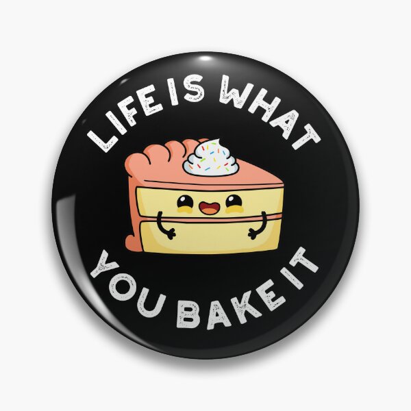 Item preview, Life Is What You Bake It Funny Food Puns (Dark BG) designed and sold by punnybone.