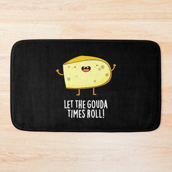 Item preview, Let The Gouda Times Roll Funny Cheese Puns (Dark BG) designed and sold by punnybone.