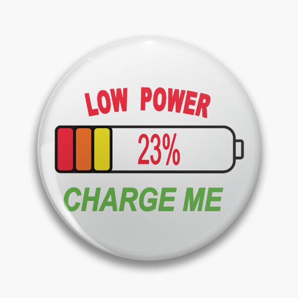 Item preview, Low  power 23% Charge Me designed and sold by Michalca82.