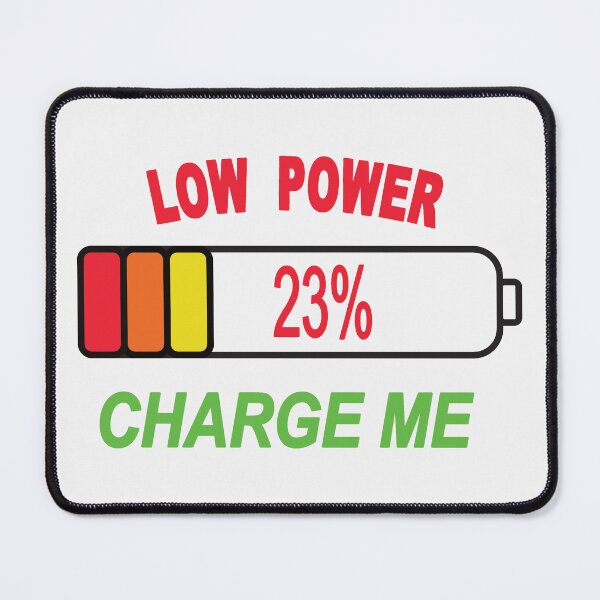 Item preview, Low  power 23% Charge Me designed and sold by Michalca82.