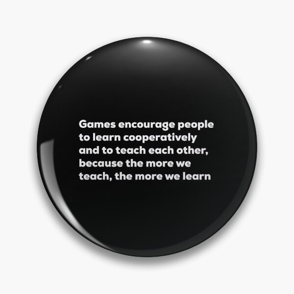 Item preview, Games Encourage People To Learn … designed and sold by So Witcasm ?.