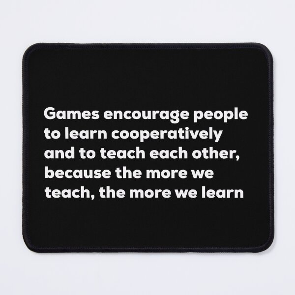 Item preview, Games Encourage People To Learn … designed and sold by So Witcasm ?.