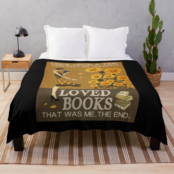 Item preview, Once Upon A Time There Was A Girl Who Really Loved Books That Was Me The End designed and sold by ropersmythx88.
