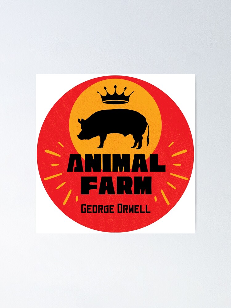 Animal Farm by George Orwell