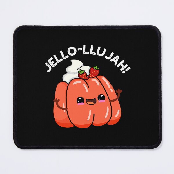 Item preview, Jello-llujah Jello  Funny Food Puns (Dark BG) designed and sold by punnybone.