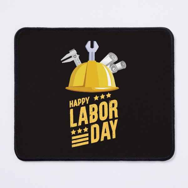 Item preview, Happy Labor Day designed and sold by Quirky Dez.