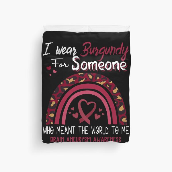 Item preview, Brain Aneurysm Awareness I Wear Burgundy for Someone Who Meant The World To Me designed and sold by GennieShop.