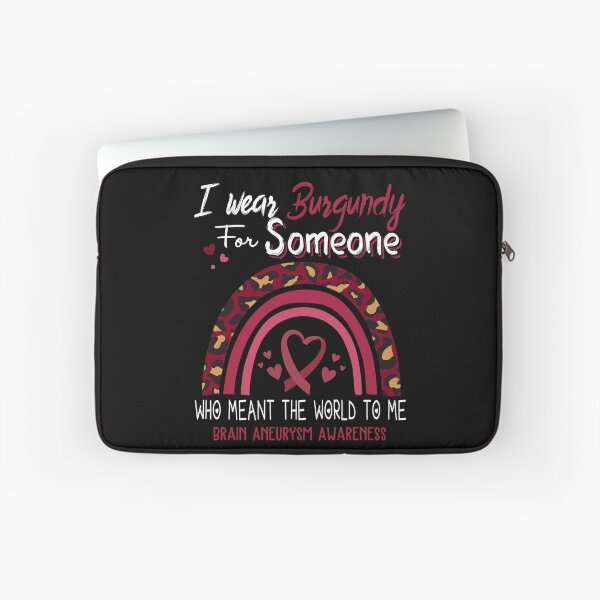 Item preview, Brain Aneurysm Awareness I Wear Burgundy for Someone Who Meant The World To Me designed and sold by GennieShop.