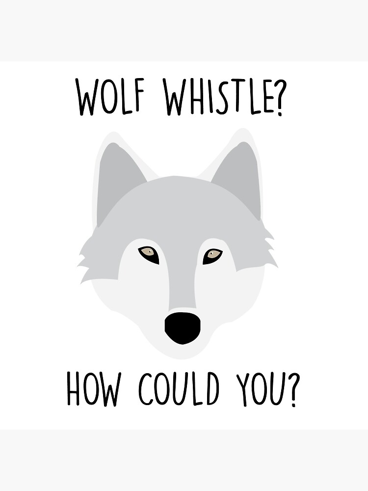 how do you wolf whistle