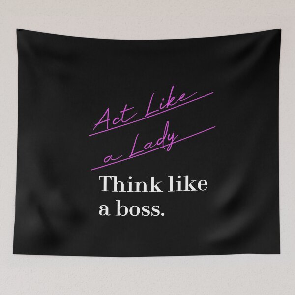 Item preview, Act Like a Lady Think Like a Boss designed and sold by MUSThaveprint.