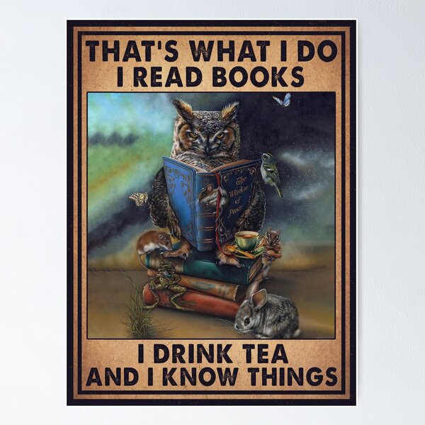 Item preview, Owl I Read Books I Drink Tea And I Know Things Vintage designed and sold by kryshlomackv25.