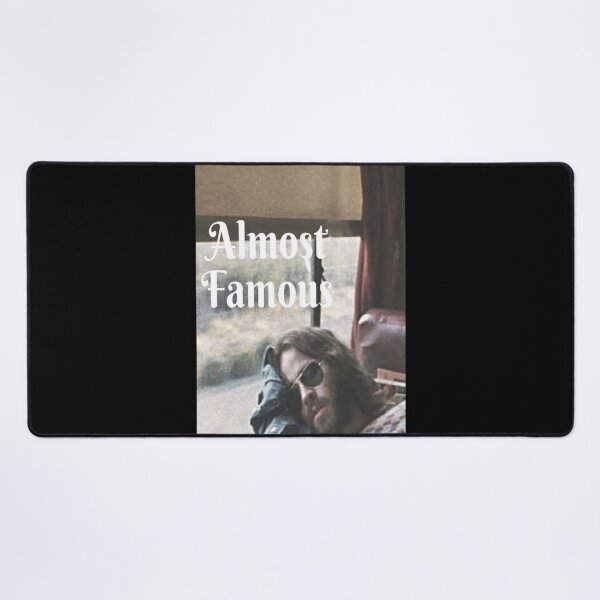 Item preview, Almost Famous designed and sold by DILLGEERS.
