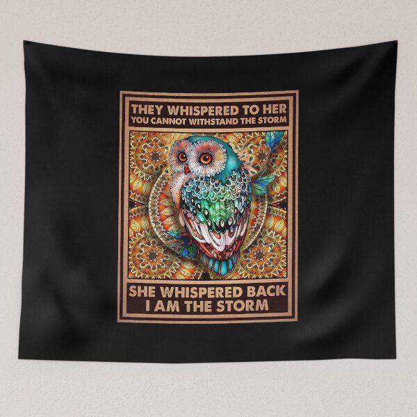 Item preview, Owl Vintage She Whispered Back I Am The Storm designed and sold by kryshlomackv25.