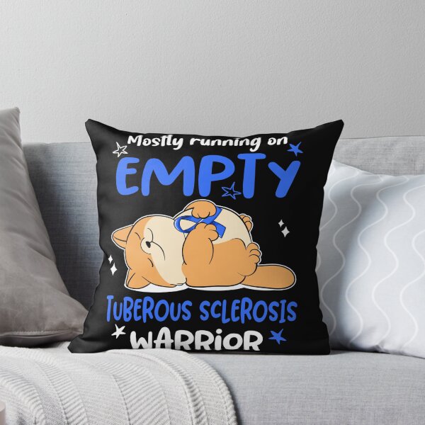 Item preview, Mostly running on Empty Tuberous Sclerosis Warrior designed and sold by ElizabethS809.